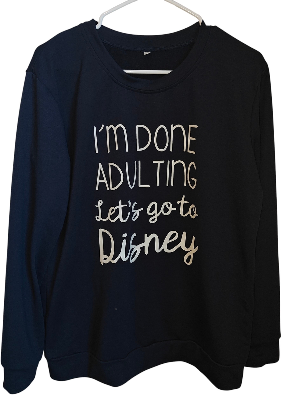 Women's Navy 'I'm Done Adulting Let's Go To Disney' Pullover Sweater Size L